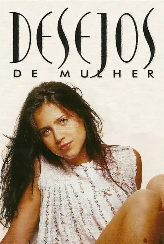 Picture: Desejos de Mulher (2002)