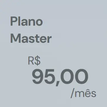 Picture: Plano Master
R$ 95,00/mês